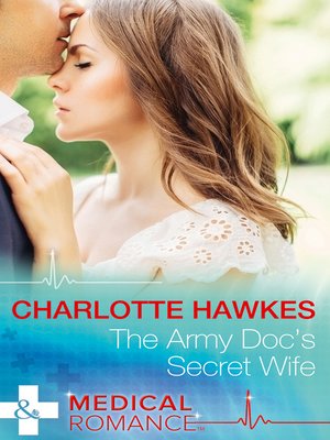 cover image of The Army Doc's Secret Wife